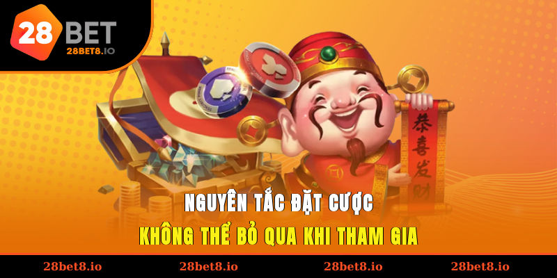 Nguyên tắc đặt cược không thể bỏ qua khi tham gia
