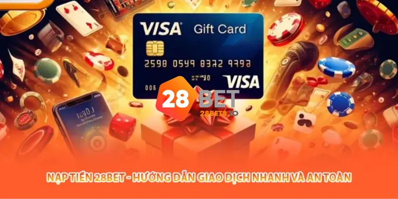28BET 🎖️ Trang Chủ 28BET COM Chính Thức 2026 Tặng 280K 11 Hướng dẫn nạp tiền 28BET đơn giản cho người mới